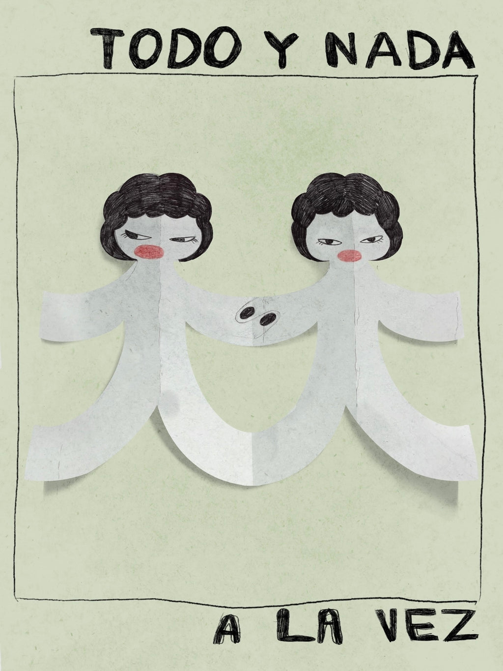 Todo y nada a la vez